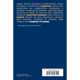 El poder de cambiarlo todo