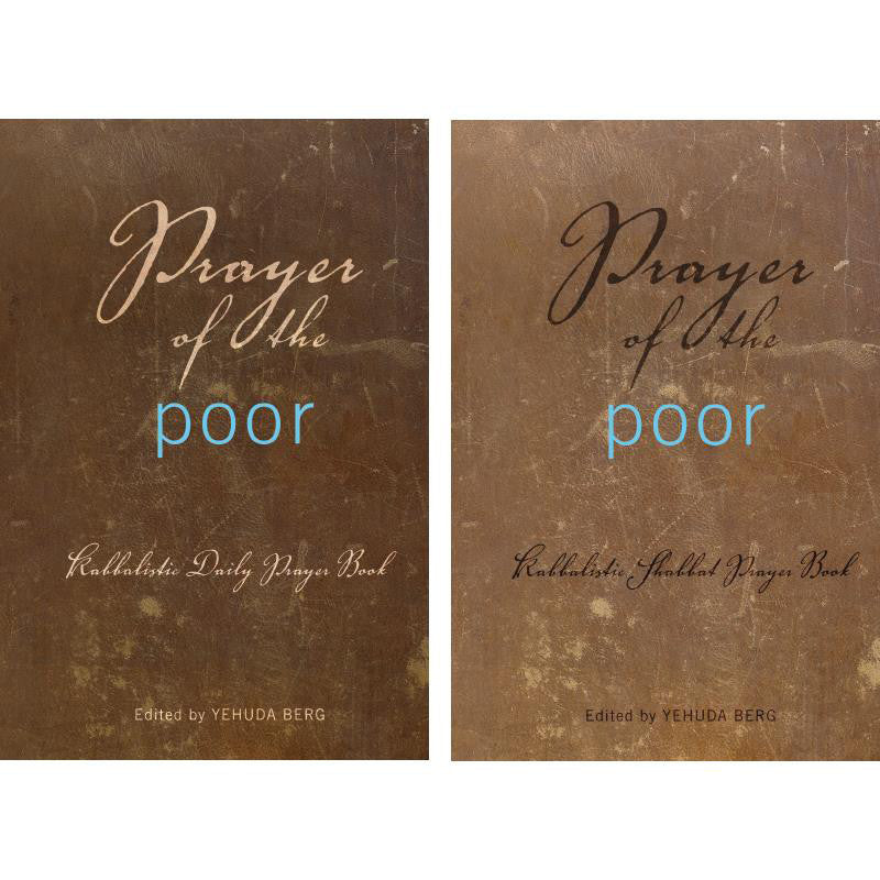 Prayer of the Poor: Shabbat and Daily