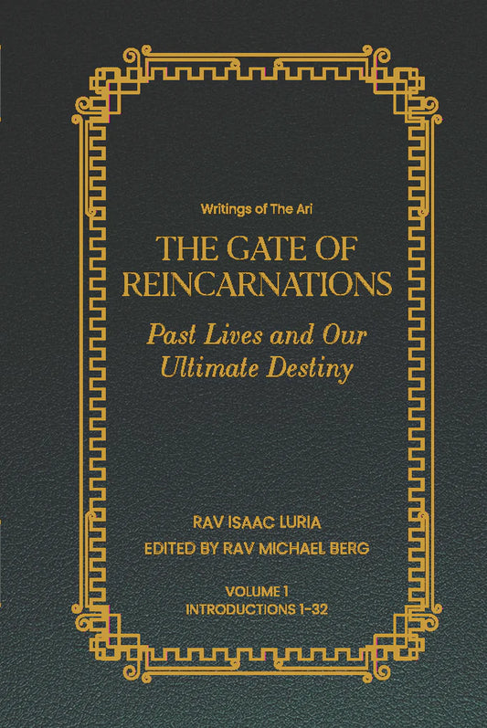 Gate of Reincarnations - 1: Writings of the Ari (EN, HC)