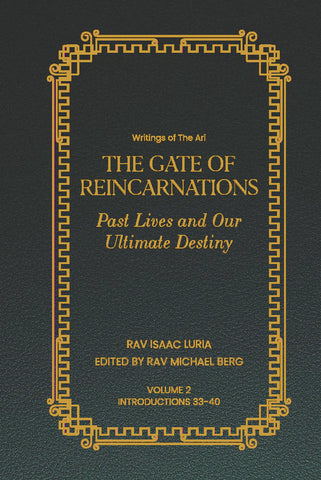 Gate of Reincarnations - 2 Writings of the Ari (EN, HC)
