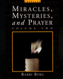 Miracles, Mysteries and Prayer Vol. 1 & 2
