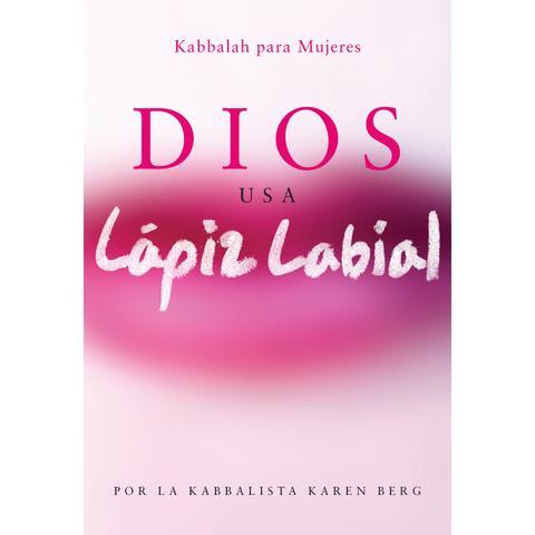 Dios usa lápiz labial