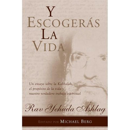 Y Escogerás la Vida