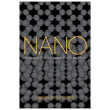 Nano: Tecnology of Mind Over Matter